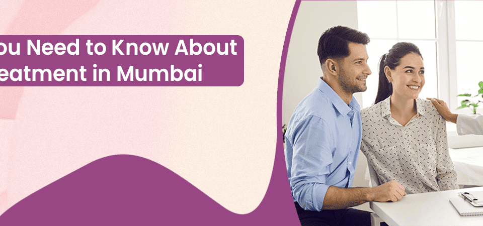 Things you need to know about IUI Treatment in Mumbai