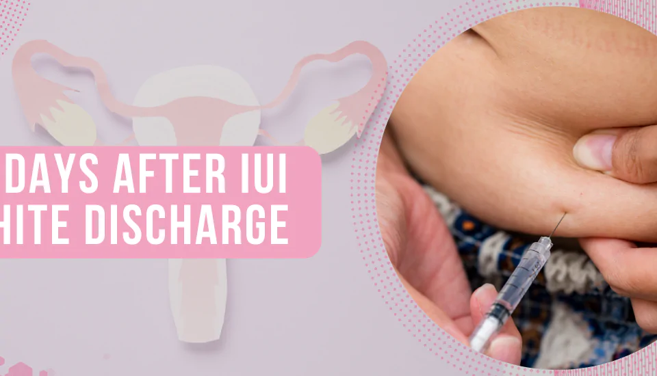 13_Days_After_IUI_White_Discharge
