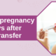 Negative Pregnancy Test 6 Days After Embryo Transfer