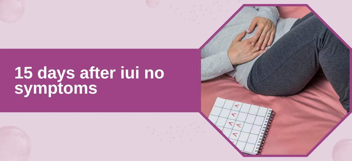 IUI symptoms